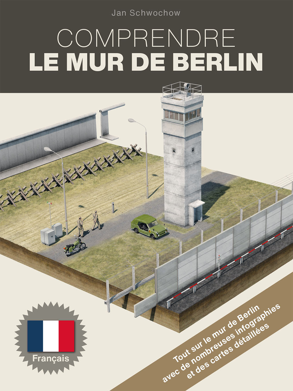 Couverture du livre : Comprendre le Mur de Berlin – infographies